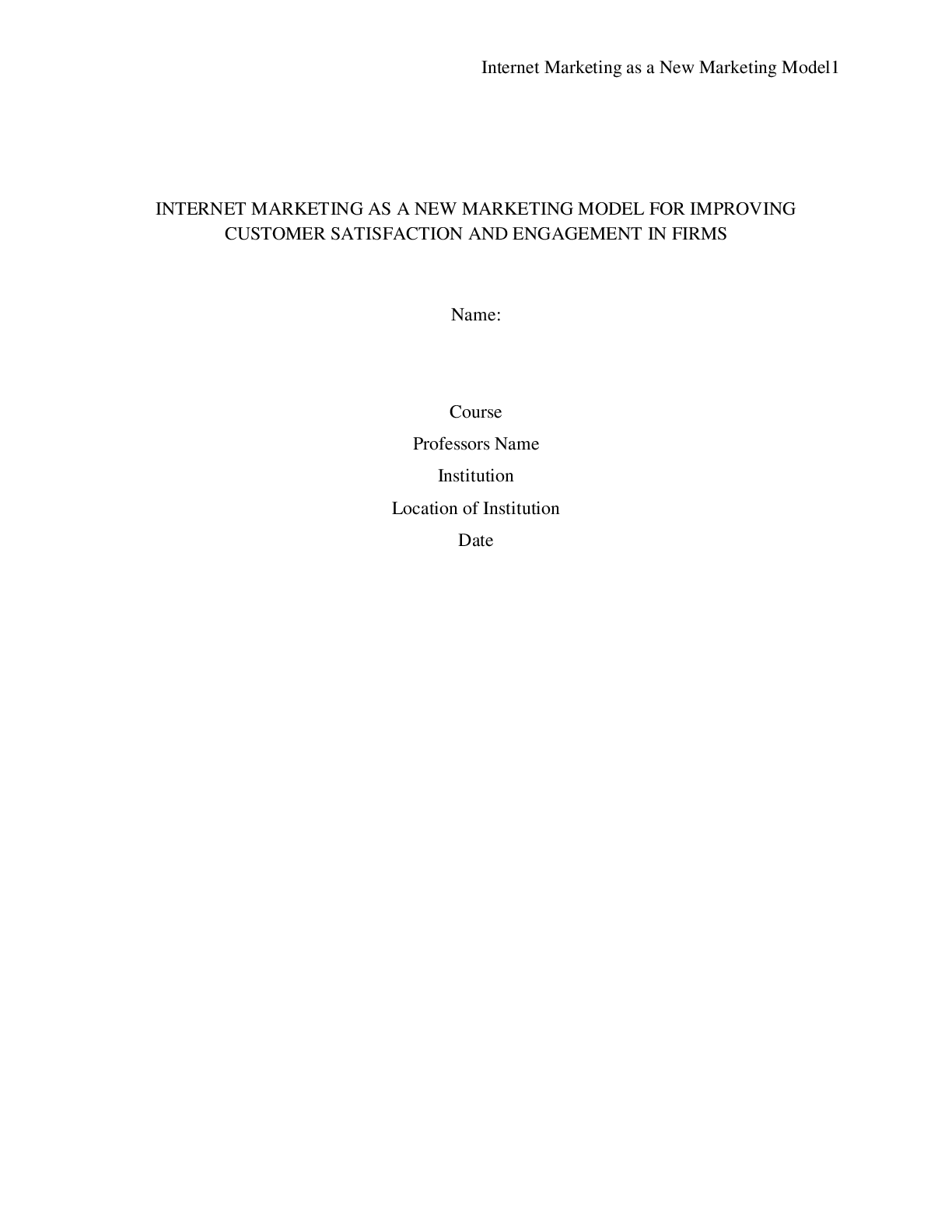 Preview image for INTERNET MARKETING AS A NEW MARKETING MODEL FOR IMPROVING CUSTOMER SATISFACTION AND ENGAGEMENT IN FIRMS